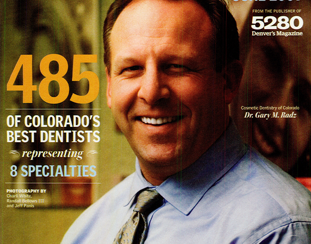 Doctor Radz on the cover of Colorado Top Dentists Magazine